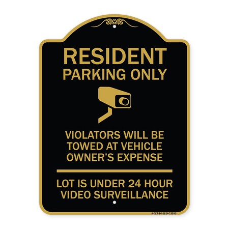 Signmission Reserved Parking Resident Parking Only Violators Will Be Towed at Owners Expense Lot, BG-1824-23035 A-DES-BG-1824-23035